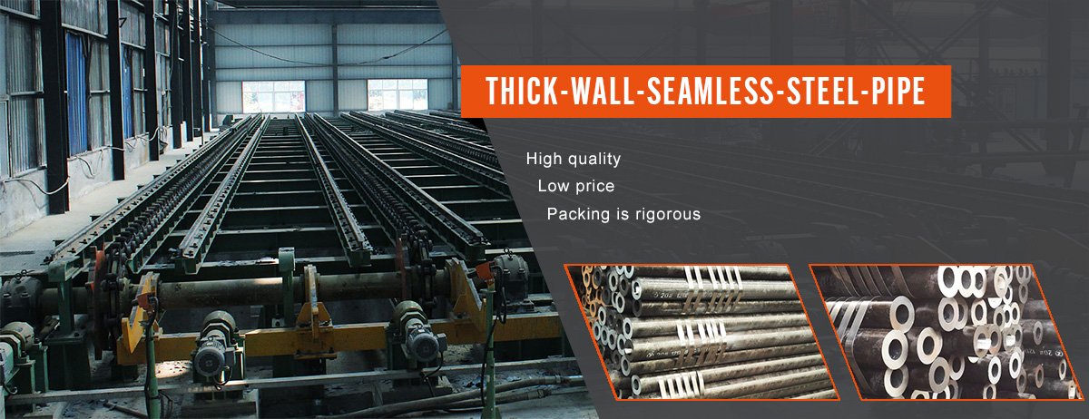 Tick Wall Seamless Steel Pipe